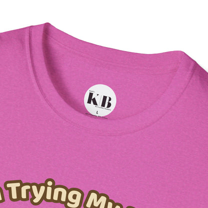 I'm Trying My Best Glaycegem Cute T-Shirt