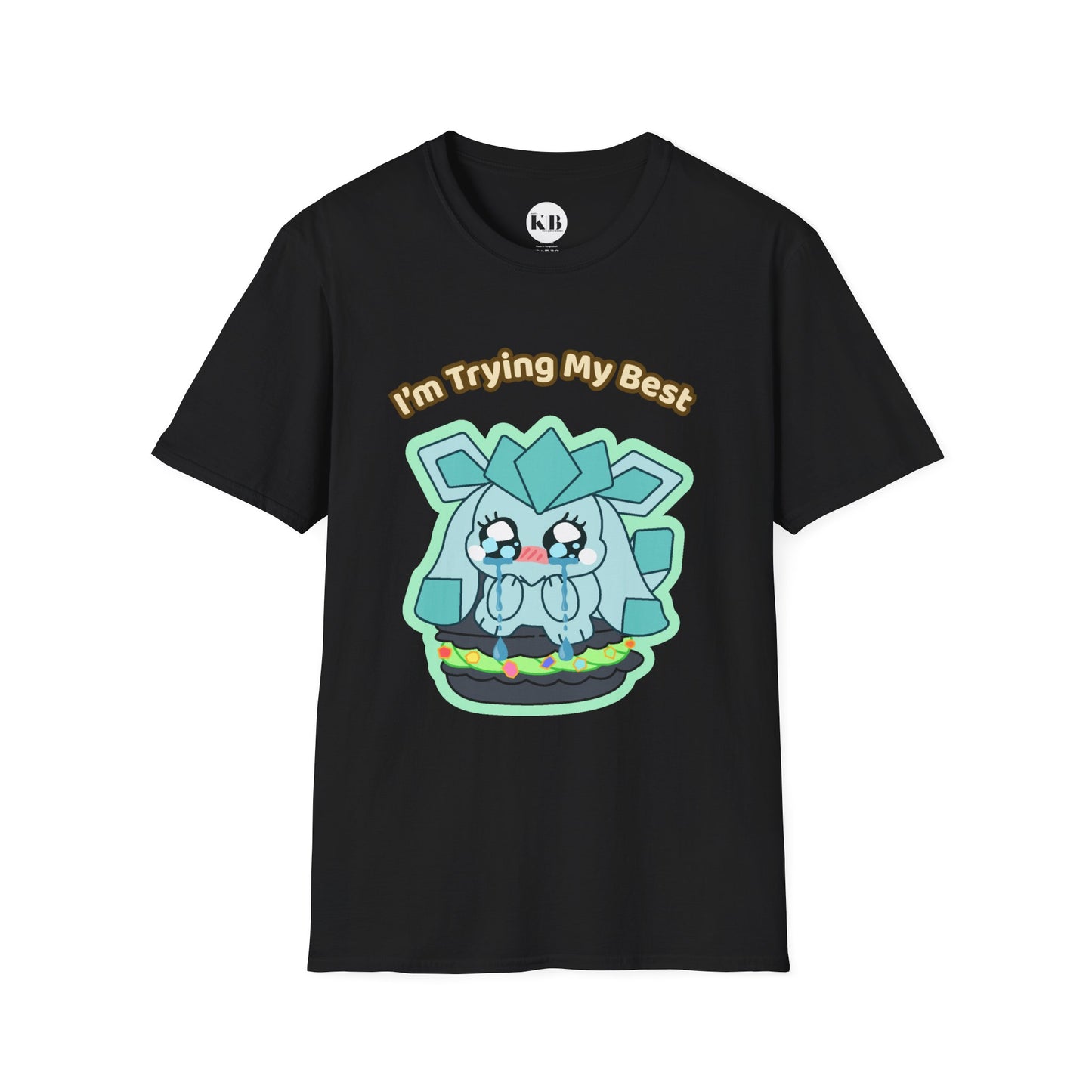 I'm Trying My Best Glaycegem Cute T-Shirt
