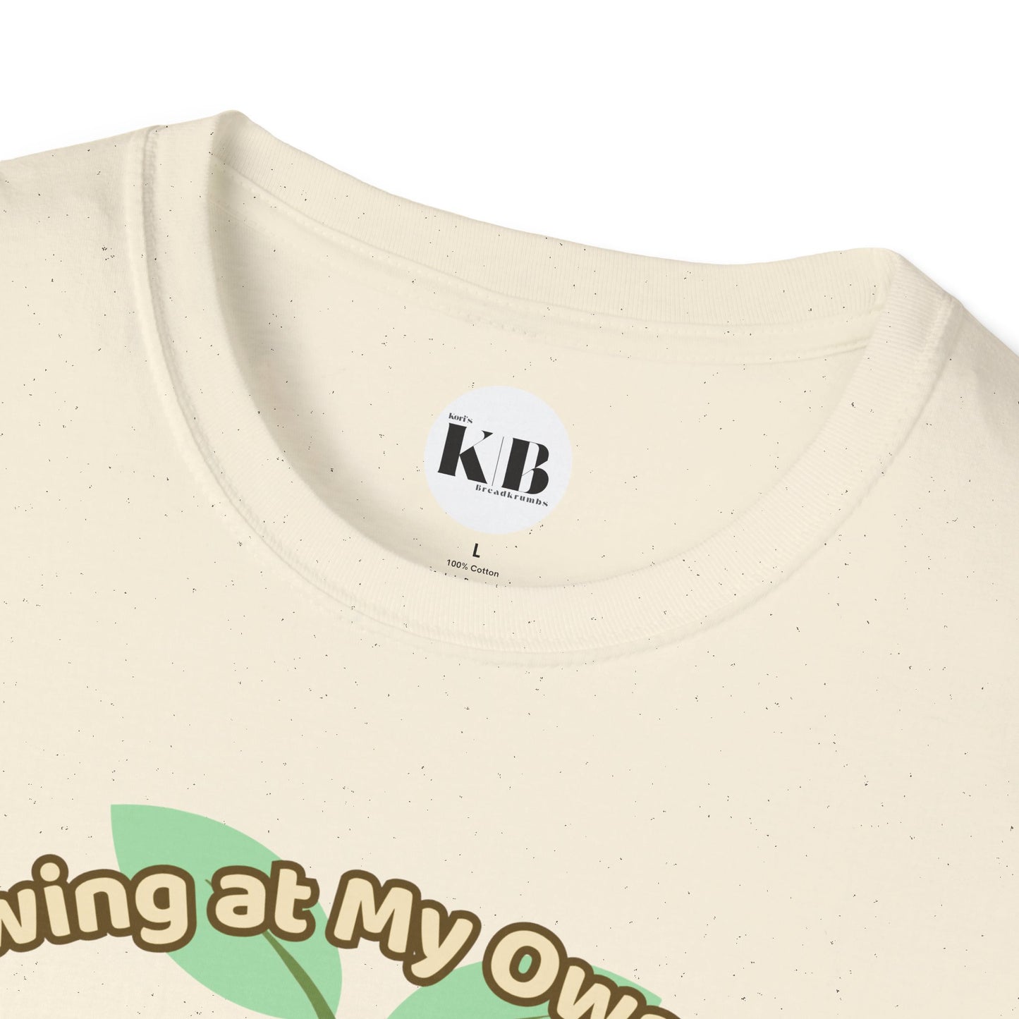 Growing At My Own Pace Leafberry  — Graphic Tee