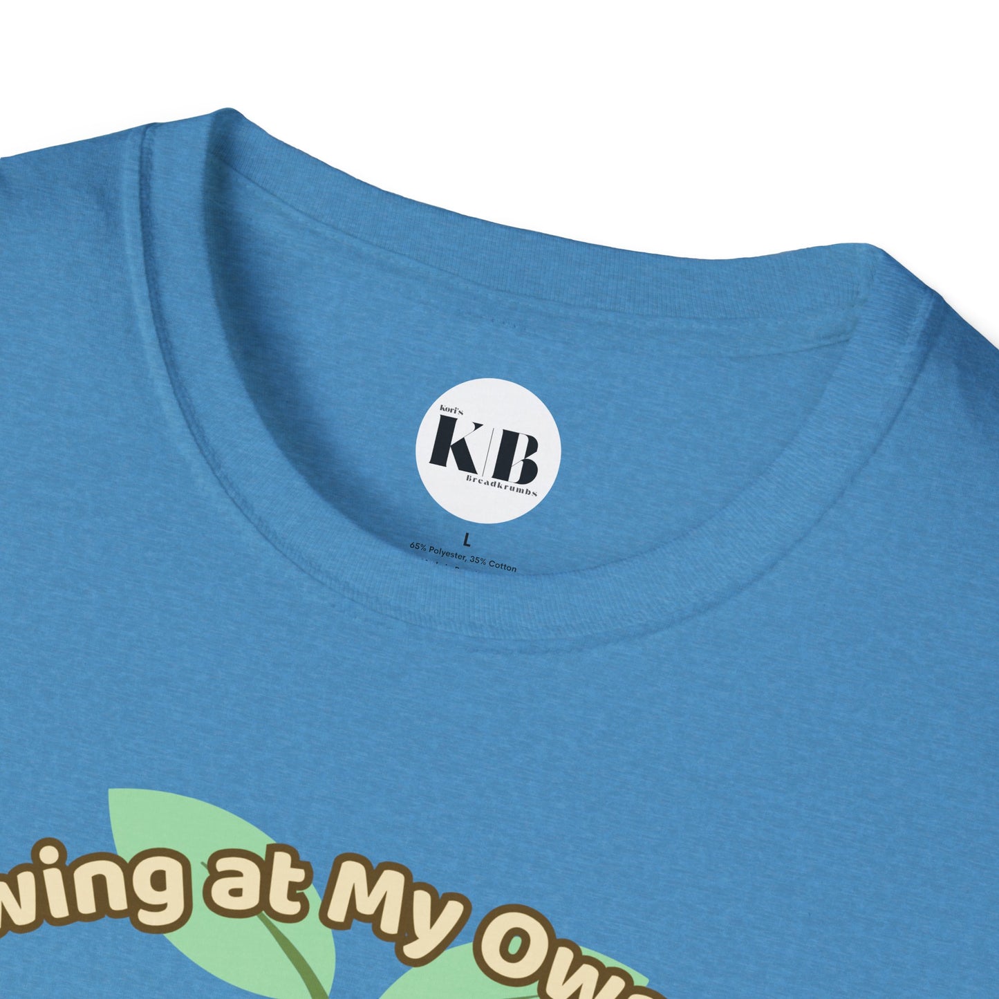 Growing At My Own Pace Leafberry  — Graphic Tee